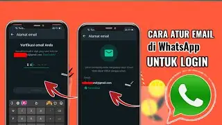 CARA MENAUTKAN EMAIL di WhatsApp | Login WhatsApp Pakai Email | melalui Kode Verifikasi di email