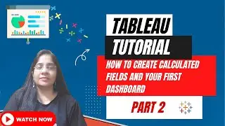 How to create calculated fields in Tableau and more (with Interview Qs)