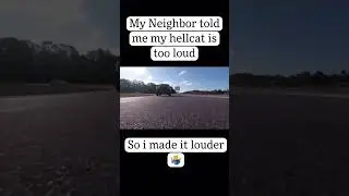 Neighbor Complained about my hellcat being too loud! Lets make it louder #hellcat #shorts