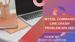 MySQL commad line client not opening | How to fix MySQL and work properly  @IrfanTech01