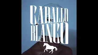 SASTRO - CABALLO BLANCO (Prod. SINNOMBRE)