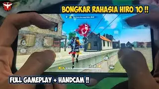 KECEPATAN JARI HIRO 10 + FULL GAMEPLAY (HANDCAM) !!  FREEFIRE BATTLEGROUND