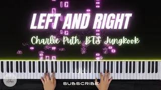 Charlie Puth, BTS Jung Kook - Left and Right | Piano cover