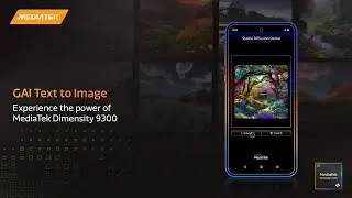 MediaTek Dimensity 9300: Unmatched Generative AI Performance | Text to Image