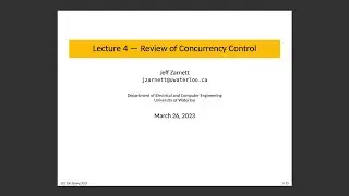 ECE 350 Lecture 4: Review of Concurrency Control