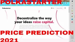 Polkastarter Price Prediction 2021 Polkastarter POLS Token Coin Crypto Polkastarter Future 100X ?