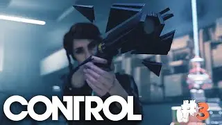 Control➤Новый Директор! Прохождение :) #3