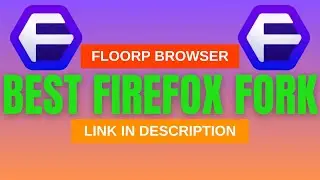 What is the best Web Browser for PC - A Promising Firefox Fork