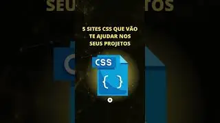 5 Sites CSS Que Vão Te Ajudar Nos Seus Projetos #Shorts