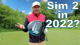 My thoughts on the Taylormade Sim 2 Driver.