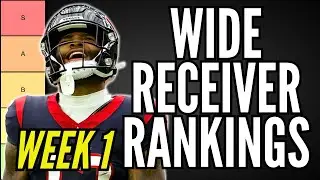 MUST START WRs for Week 1 Fantasy Football (Tier List)