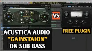 Acustica Audio Gainstation On Sub Bass vs Audio Assault Headcrusher || (Free Plugin)