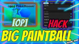 [WORKING] BIG Paintball SCRIPT PASTEBIN 2023 | Unlock All, Kill All, Silent Aim, Legit Aim & More
