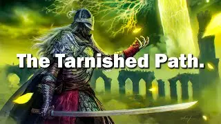 The Tarnished Path of Elden Ring