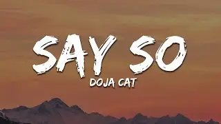 Doja Cat - Say So (Lyrics) 