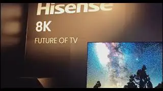 CES 2022 Hisense 8K TVs