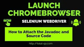Configure Selenium WebDriver in Eclipse to Launch Chrome  | Java Project | Beginners|Java DOC