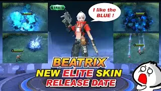 Beatrix NEW ELITE SKIN Blitz Attack ( HAWKEYE BOLT ) Release date and Skill Effects Mobile Legends