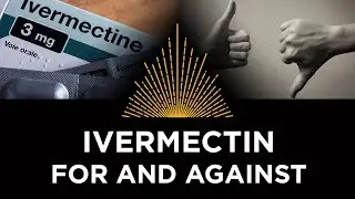 Ivermectin, For and Against, with Tess Lawrie, Graham Walker & Gideon Meyerowitz-Katz