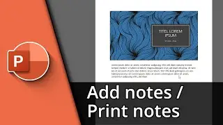 How to add notes to Powerpoint | How to print Powerpoint with notes ✅ Tutorial