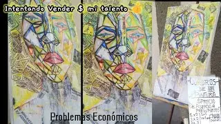 Problemas Económicos_👉Intentando Vender 💲Mi✏️Talento 📐