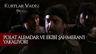 Polat Alemdar ve ekibi Şahmeran’ı yakalıyor! - Kurtlar Vadisi Pusu 154. Bölüm