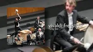 yung lixo - vivaldi freestyle (música perdida)