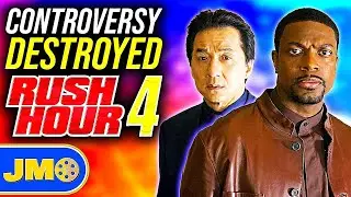 The REAL Reason Why RUSH HOUR 4 Was CANCELLED!!!
