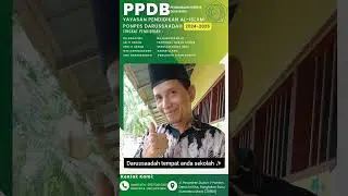 PPDB PONPES DARUSSAADAH P. SUSU T.A 2024/2025