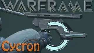 Warframe - Cycron (Unlimited Ammo?)