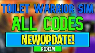 New Toilet Warrior Simulator Codes | Roblox Toilet Warrior Simulator Codes (July 2024)