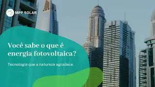 O que é energia fotovoltaica? #shorts
