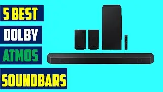 ✅Best Soundbars 2023 🎯 Top 5 : Best Dolby Atmos Soundbars Of 2023 - You Can Buy