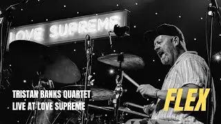 Tristan Banks Quartet | Flex (Live at Love Supreme Festival 2023)