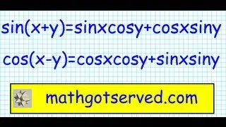 Sum and difference Identities Proof Part IV PrU5L3