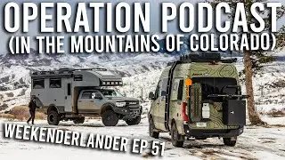 Operation: Actually Start A Podcast (In The Mountains) - WEEKENDERLANDER EP 51 - GXV Hilt