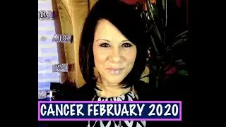CANCER FEBRUARY 2020 Astrological Tarot Reading