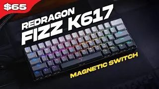 Budget Wooting 60HE - Redragon FIZZ K617 Magnetic Switch Keyboard Review