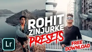 Rohit Zinjurke 5 Lightroom Mobile Presets free Download in 1 click in Hindi | Rohit Zinjurke Editing