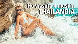 I LIVED 4 MONTHS IN THAILAND