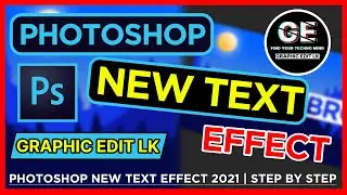 Photoshop New Box Text Effect 2021 | Graphic Edit LK | Step by Step |