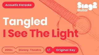 I See The Light - Mandy Moore & Zachary Levi (Karaoke Acoustic)