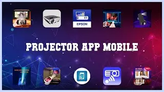 Top 10 Projector App Mobile Android Apps
