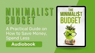 The Minimalist Budget (Audiobook) by Simeon Lindstrom