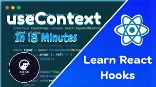Explanation of Context in React in 18 minutes