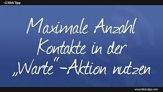 Maximale Anzahl Kontakte
