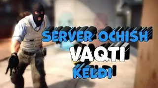 Counter strike 1.6 | server ochish