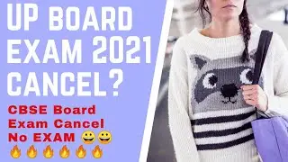 UP Board Exam Cancel | UP Board Exam 2021 | UP Board Exam Date Letest News | UP Board Exam Cancel ❌❌
