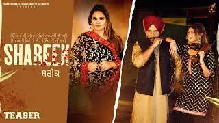 👍 2021 | SHAREEK : Jagmeet Bhullar (Teaser) Gurlez Akhtar | HOT SHOT MUSIC