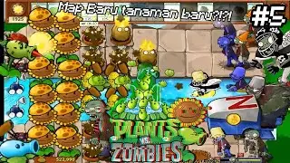 Map yang tidak ada sebelumnya?!(Plants vs. Zombies Hybird!?!)#5